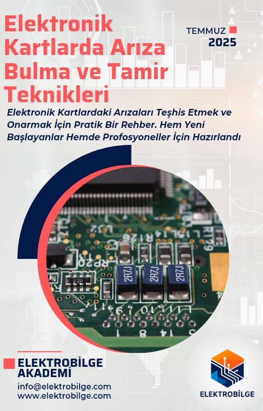 Elektronik Kartlarda Arıza Bulma ve Tamir Teknikleri