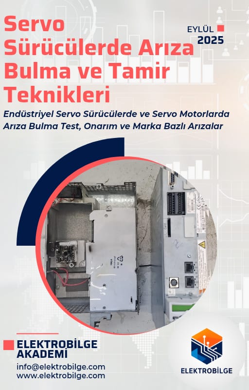 Servo Sürücülerde Arıza Bulma ve Tamir Teknikleri